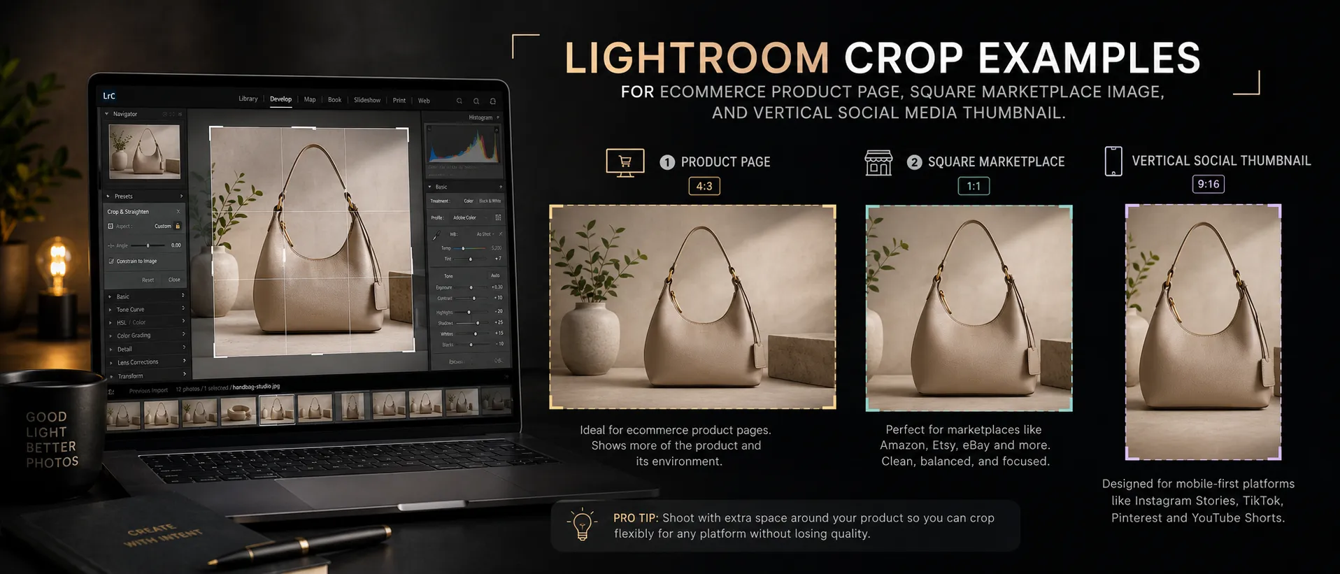 Lightroom crop examples for ecommerce product page square marketplace image and vertical social media thumbnail